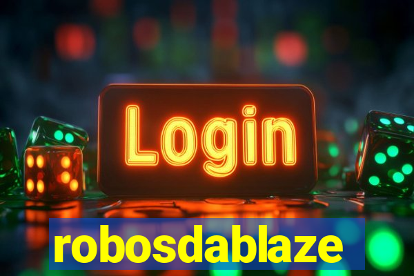 robosdablaze