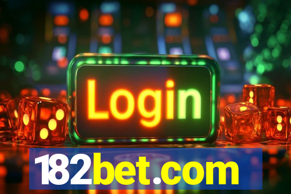 182bet.com