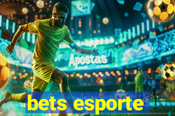 bets esporte