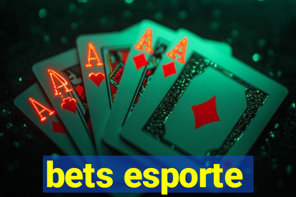 bets esporte