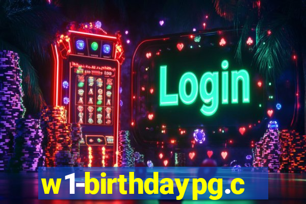 w1-birthdaypg.com