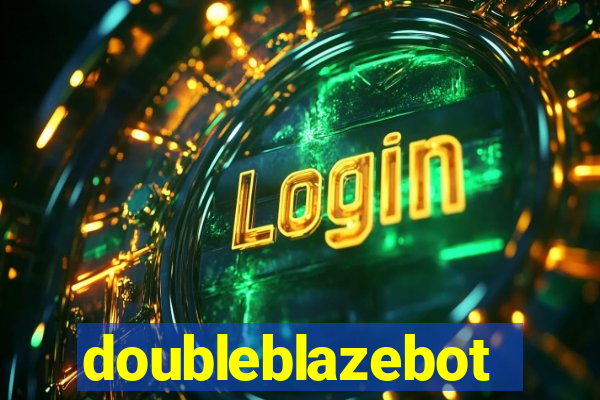 doubleblazebot