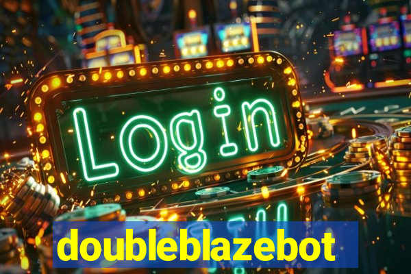 doubleblazebot