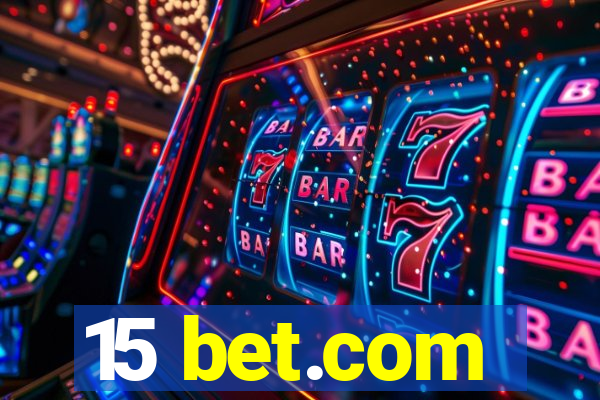 15 bet.com