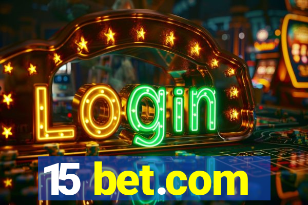 15 bet.com