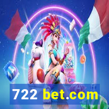 722 bet.com