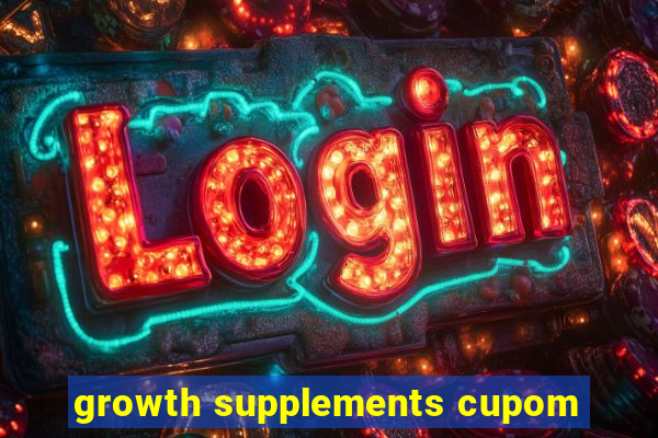 growth supplements cupom