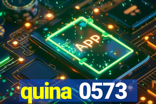 quina 0573