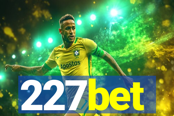 227bet