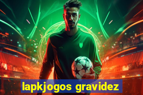 lapkjogos gravidez