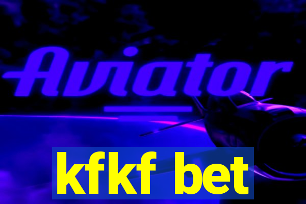 kfkf bet