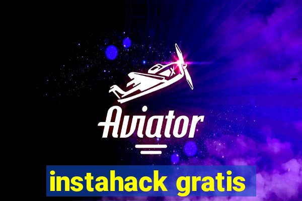 instahack gratis