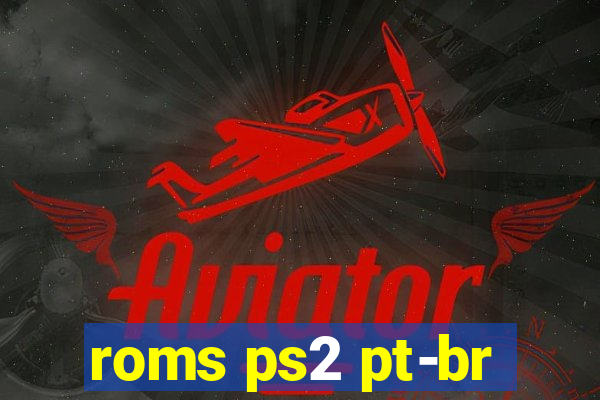 roms ps2 pt-br