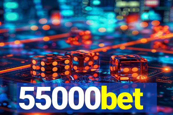 55000bet