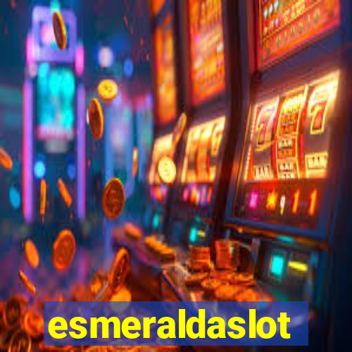 esmeraldaslot