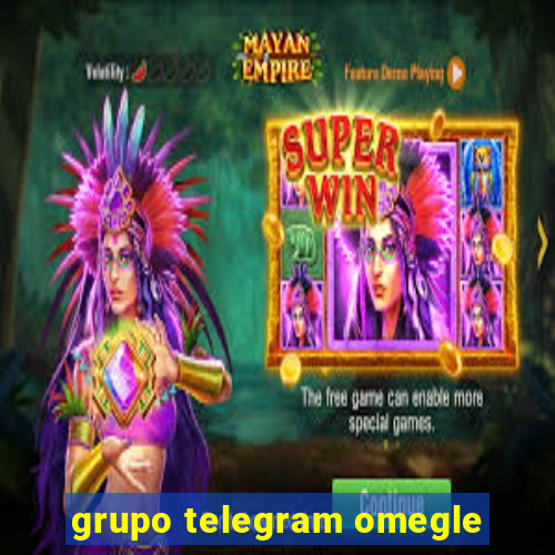 grupo telegram omegle