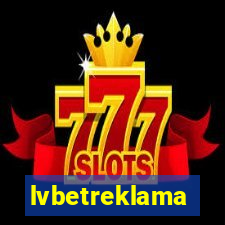 lvbetreklama