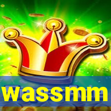 wassmm