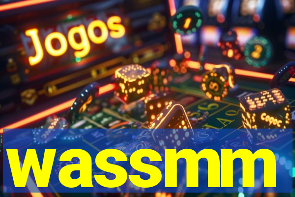 wassmm