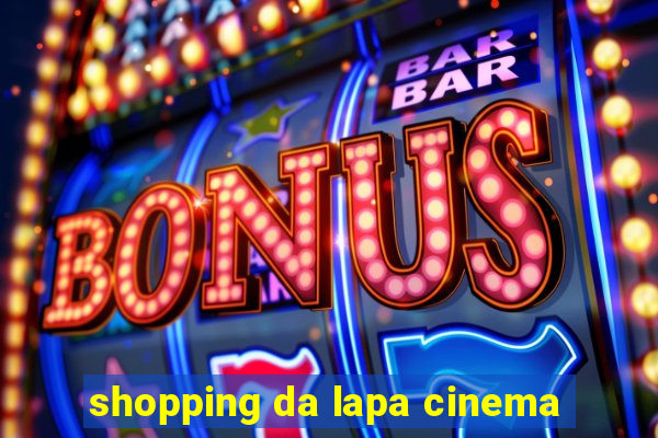 shopping da lapa cinema