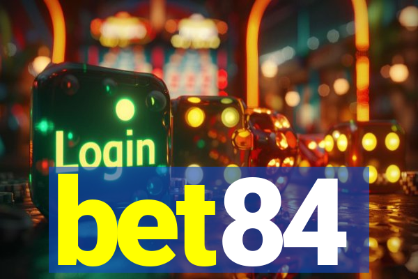 bet84