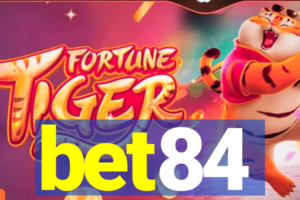 bet84