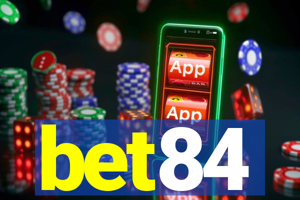 bet84