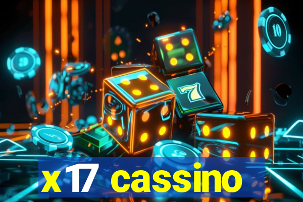 x17 cassino