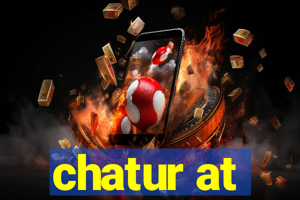 chatur at