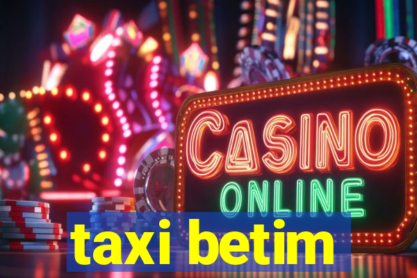 taxi betim