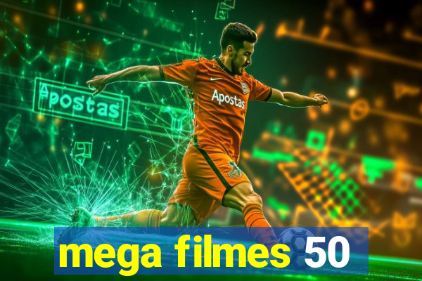 mega filmes 50