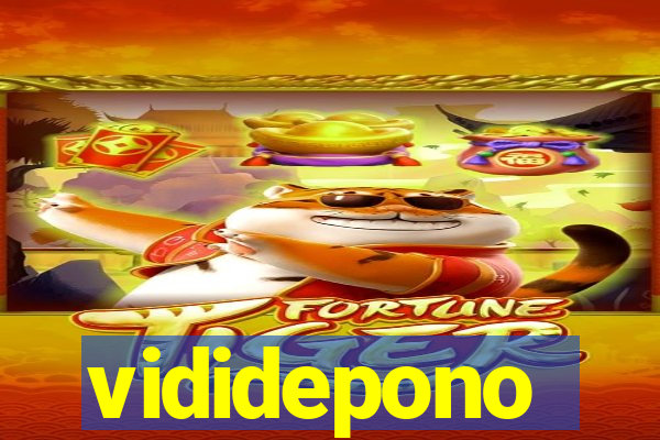 vididepono