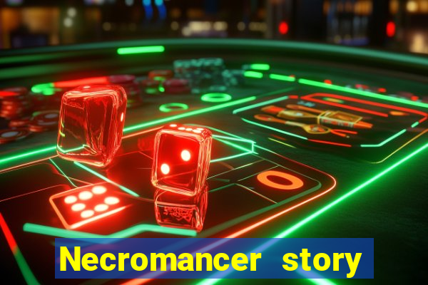 Necromancer story mod apk (unlimited skill points