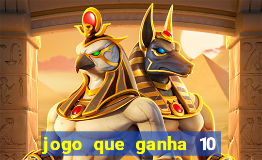 jogo que ganha 10 reais ao se cadastrar