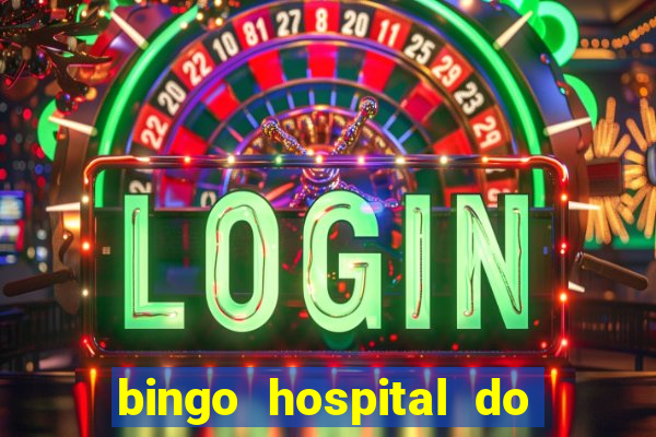 bingo hospital do cancer barretos