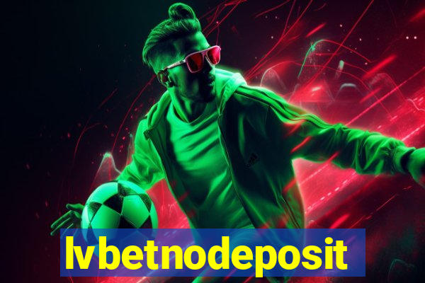 lvbetnodeposit