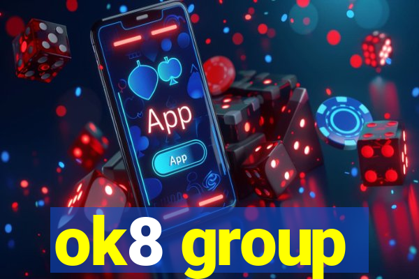 ok8 group