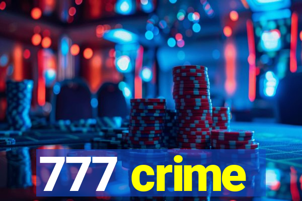 777 crime