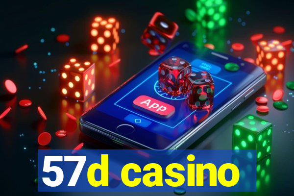 57d casino