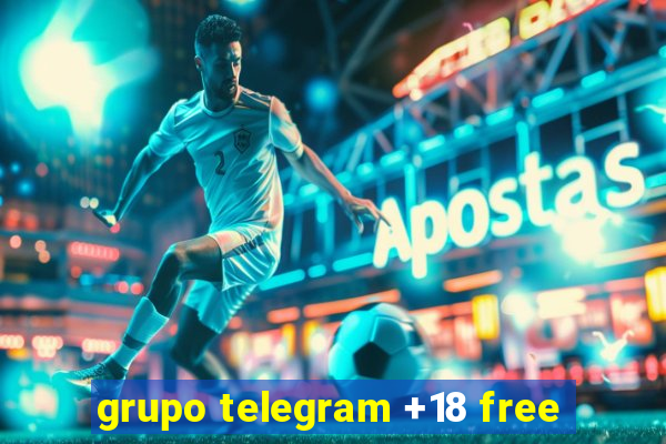 grupo telegram +18 free