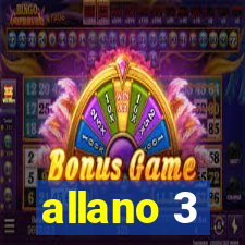 allano 3