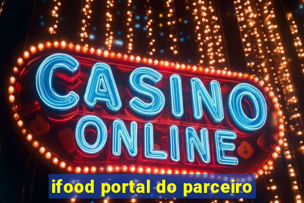 ifood portal do parceiro