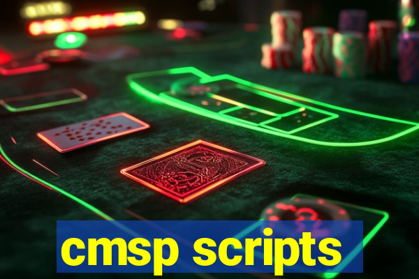 cmsp scripts