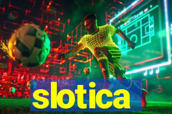 slotica