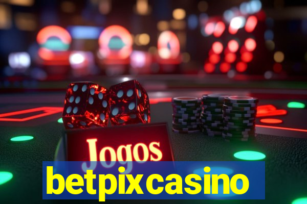 betpixcasino