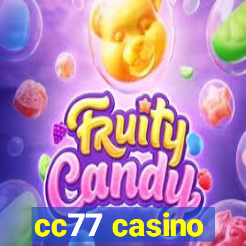 cc77 casino