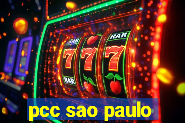 pcc sao paulo