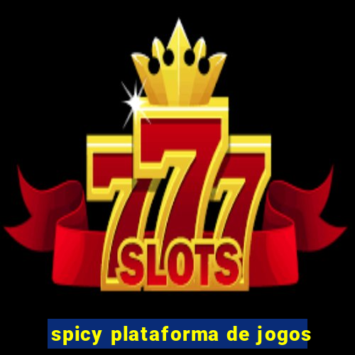 spicy plataforma de jogos