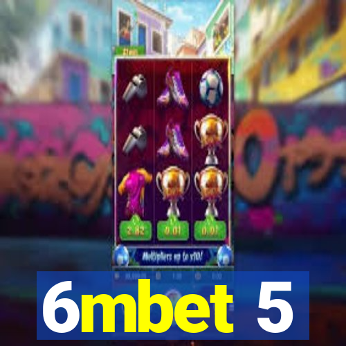 6mbet 5