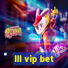 lll vip bet